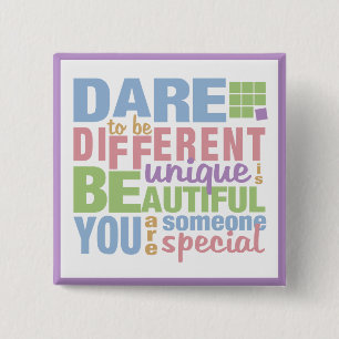 Dare To Be Different button