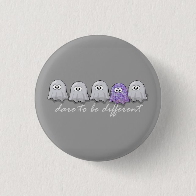 Dare to be Different Ghosts 3 Cm Round Badge (Front)