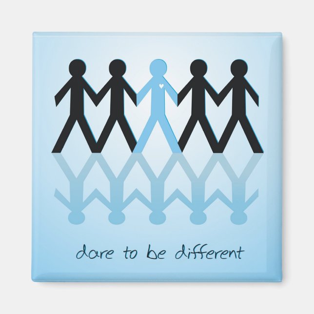 Dare to be Different Magnet (Front)