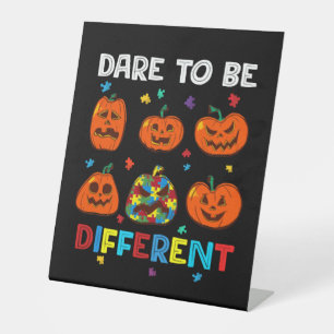 Dare To Be Different Pumpkin Autism Halloween Pedestal Sign