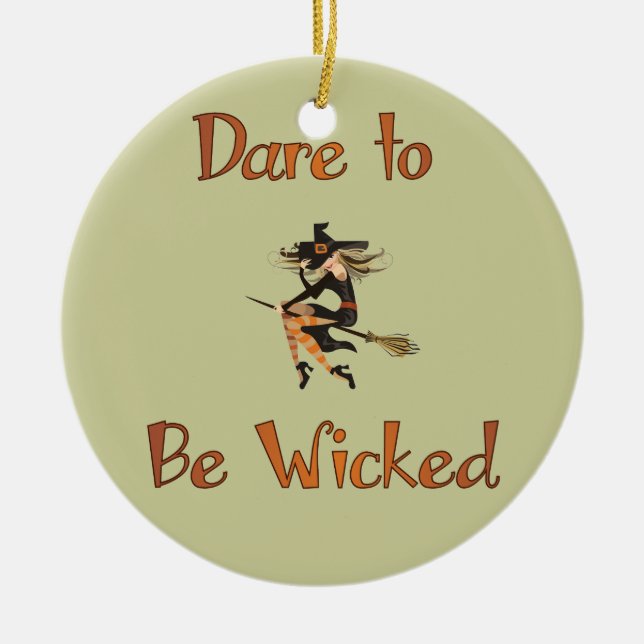 Dare to be Wicked Ceramic Tree Decoration (Front)