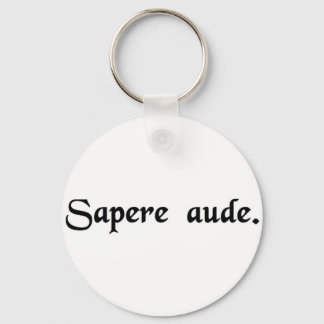 Dare to be wise. key ring
