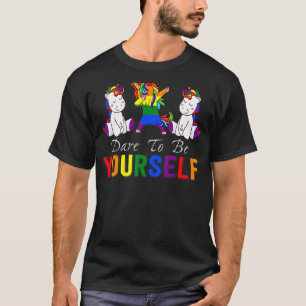 Dare To Be Yourself Dabbing Unicorn Lgbt Gay Pride T-Shirt