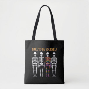 Dare To Be Yourself Skeleton Cute LGBT Pride Gift  Tote Bag