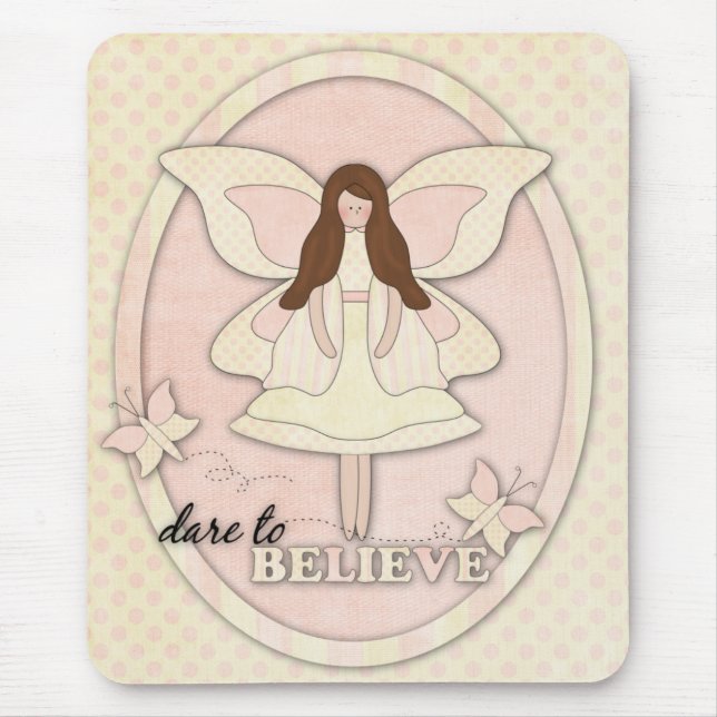Dare to Believe...Mousepad Mouse Pad (Front)
