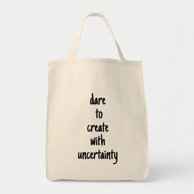 Dare To Create Grocery Tote Bag (Front)