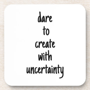 Dare To Create Hard Plastic Coaster