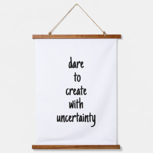 Dare To Create Wood Topped Wall Tapestry