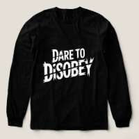Dare to Disobey Punk
