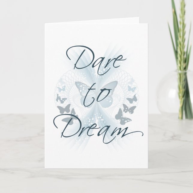 Dare to Dream Card (Front)