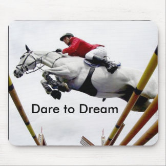 Dare to Dream Mouse Pad