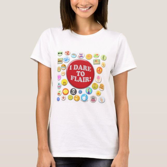 Dare To Flair Fun Pins Cartoon Design T-Shirt (Front)
