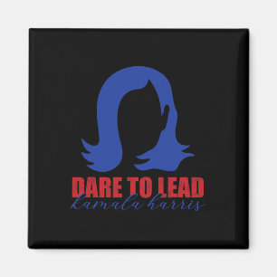 Dare To Lead Kamala Harris 2024 Supporter Magnet