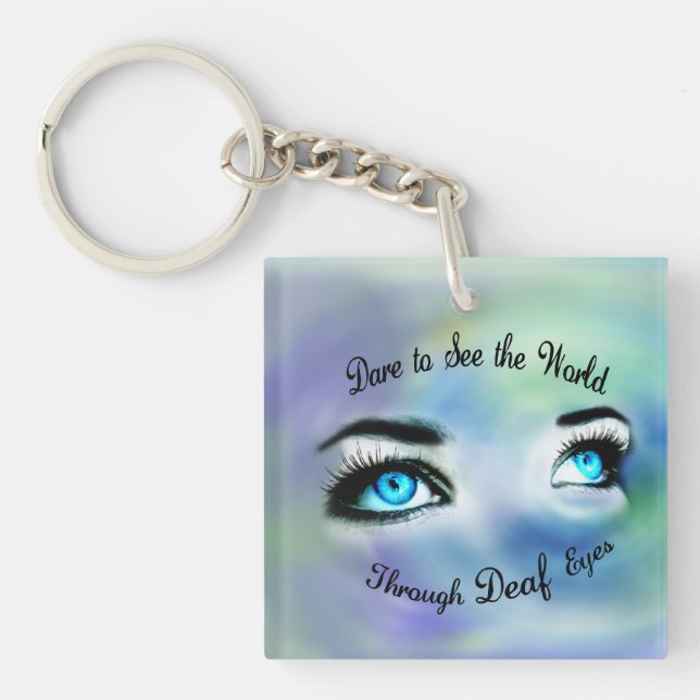Dare to See the World...square acrylic keychain (Front)