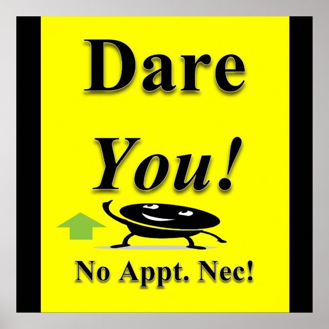 Dare You Poster Matte (Front)