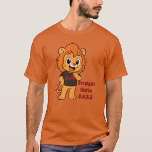 Daren the Lion DARE Straight Outta DARE family T-Shirt