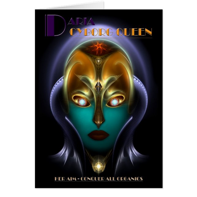 Daria Cyborg Queen (Front)