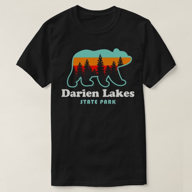 Darien Lakes State Park Camping Bear Fishing Hikin T-Shirt (Design Front)