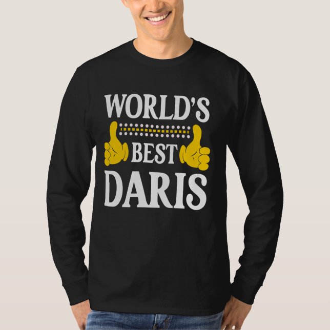 Daris Personal Name Funny First Name World's Best  T-Shirt (Front)