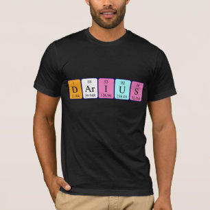 Darius periodic table name shirt