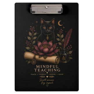 Dark Academia Mindful Teaching Black Cat & Lotus Clipboard