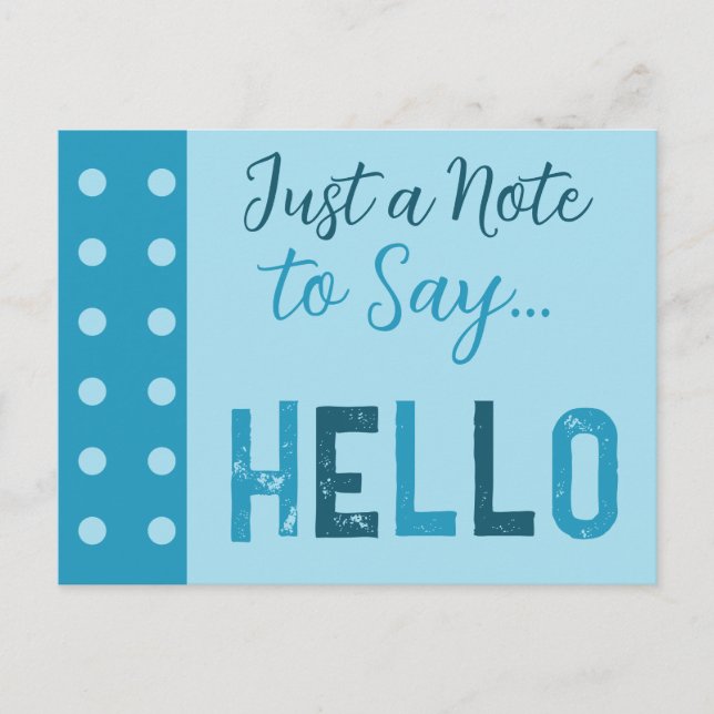 Dark and light blue just a note to say hello postcard (Front)