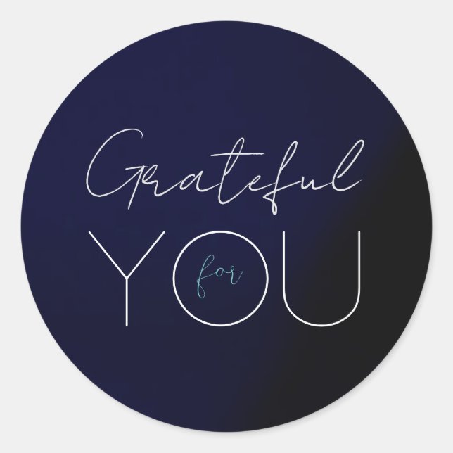 Dark Blue "Grateful for you" Round Sticker (Front)