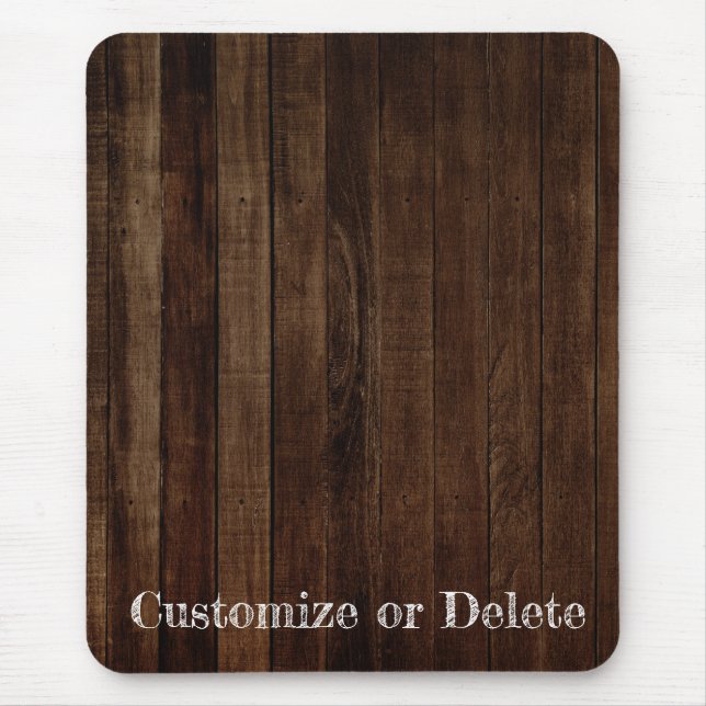 Dark Brown Wood Planks with Personalized Text Mouse Pad (Front)