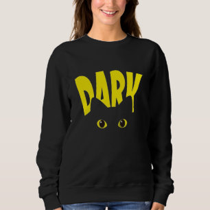 DARK Cat Eyes Gothic Sweatshirt Black Cat Drippy