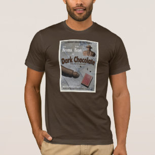 Dark Chocolate Movie T-Shirt