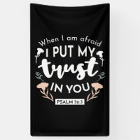 Dark Floral Christian Art - Psalm 56:3 