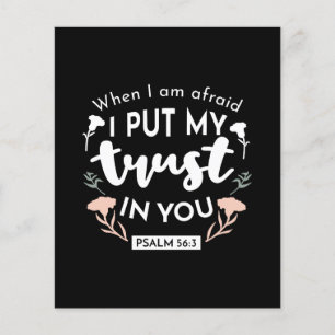 Dark Floral Christian Art - Psalm 56:3 Flyer