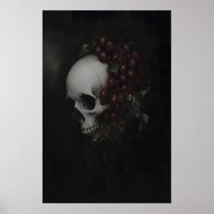 Dark Gothic Skull Painting Vanitas Still Life Poster
