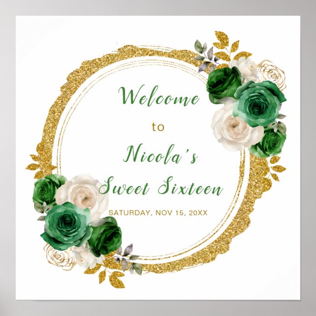 Dark Green and Gold Elegant Flowers Sweet Sixteen Poster (Front)