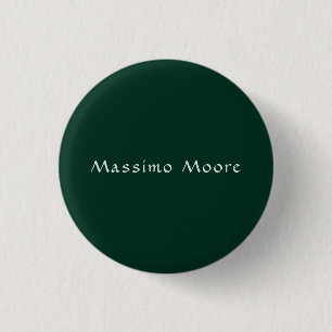 Dark Green Elegant Casual Own Name Handwriting 3 Cm Round Badge