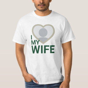 Dark Green I Love My Wife mens tshirts