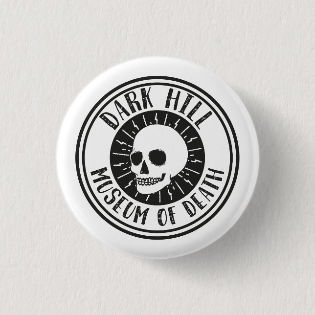Dark Hill Museum of Death Skull Button (Front)
