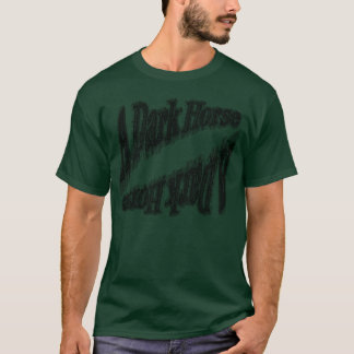 Dark horse family T-Shirt