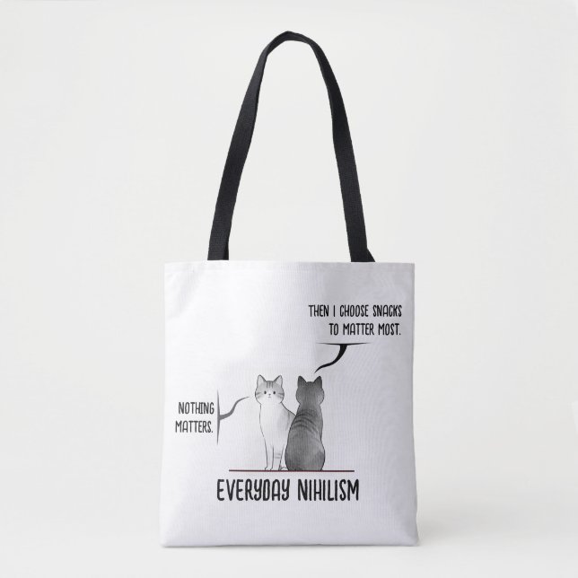 Dark Humor Cat Everyday Nihilism Quote Introvert Tote Bag (Front)
