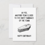 Dark Humour Birthday Card Funny for Spooky Friend<br><div class="desc">Perfect birthday card for your friend with the darkest sense of humour (the best kind)! There's not better birthday gift than making them laugh.</div>