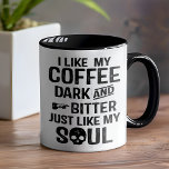 Dark Humour Dark and Bitter Funny Mug<br><div class="desc">Dark Humour Dark and Bitter Funny Mug - They say that people with a dark sense of humour are often geniuses. We can't be sure about that. But we do know we sure like a bit of the old bitter and twisted when it comes to jokes around here. So in...</div>