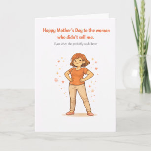Dark Humour Mother's Day Card – Didn't Sell Me