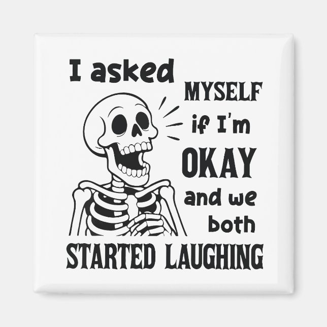 Dark Humour Quote Magnet (Front)