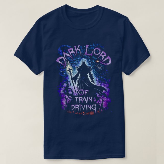 Dark Lord Of Train Driving T-Shirt (Design Front)