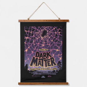 Dark Matter Poster. Hanging Tapestry