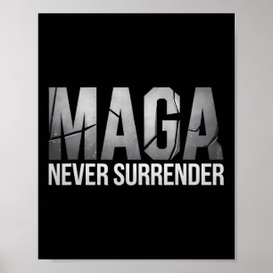 Dark Mega Trump 2024 Never Surrender  Poster