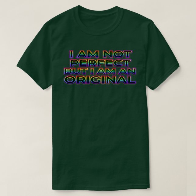 Dark perfectly original T-Shirt (Design Front)