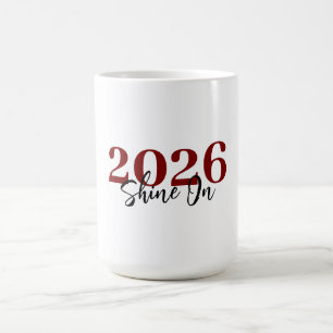 Dark Red “Shine Bright” New Beginnings – Custom Coffee Mug
