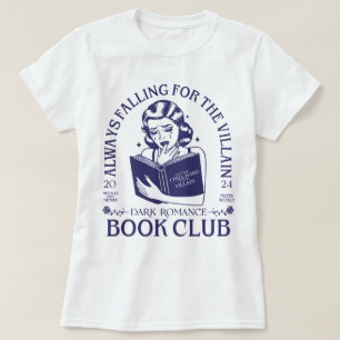 Dark Romance Book Club Morally Grey Smut Reader T-Shirt