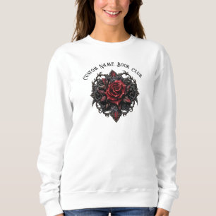 Dark Romance, Custom Book Club Sweatshirt
